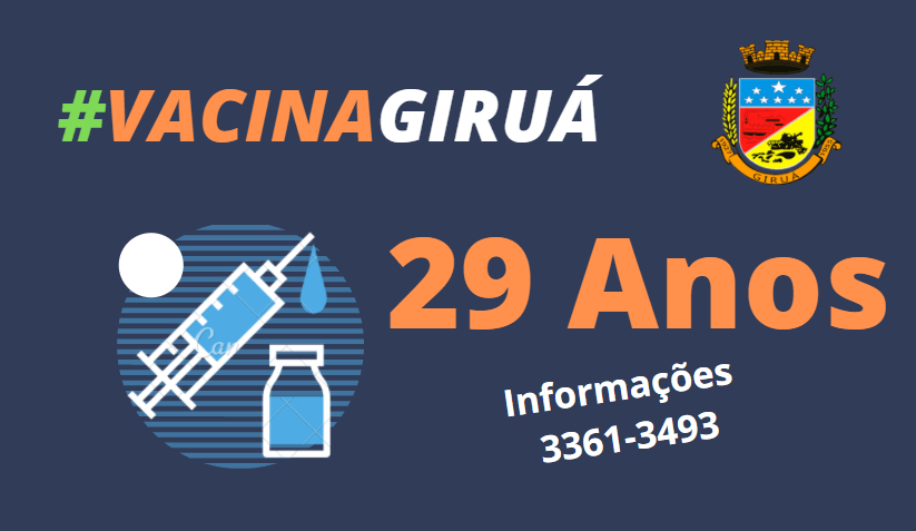 Vacinação para todos grupos com 29 anos/mais